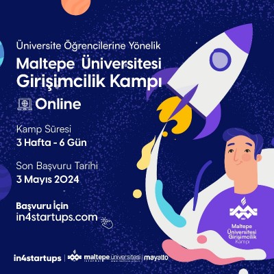 Maltepe Üniversitesi Girişimcilik Kampı Başlıyor!
