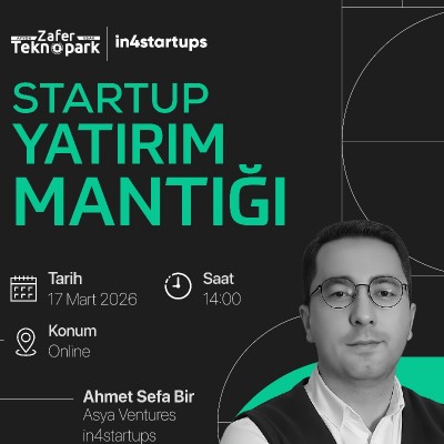 Startup Yatırım Mantığı: Yatırıma Çift Taraflı Bakış